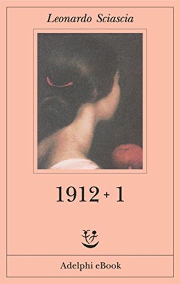 1912 + 1 (Fabula)